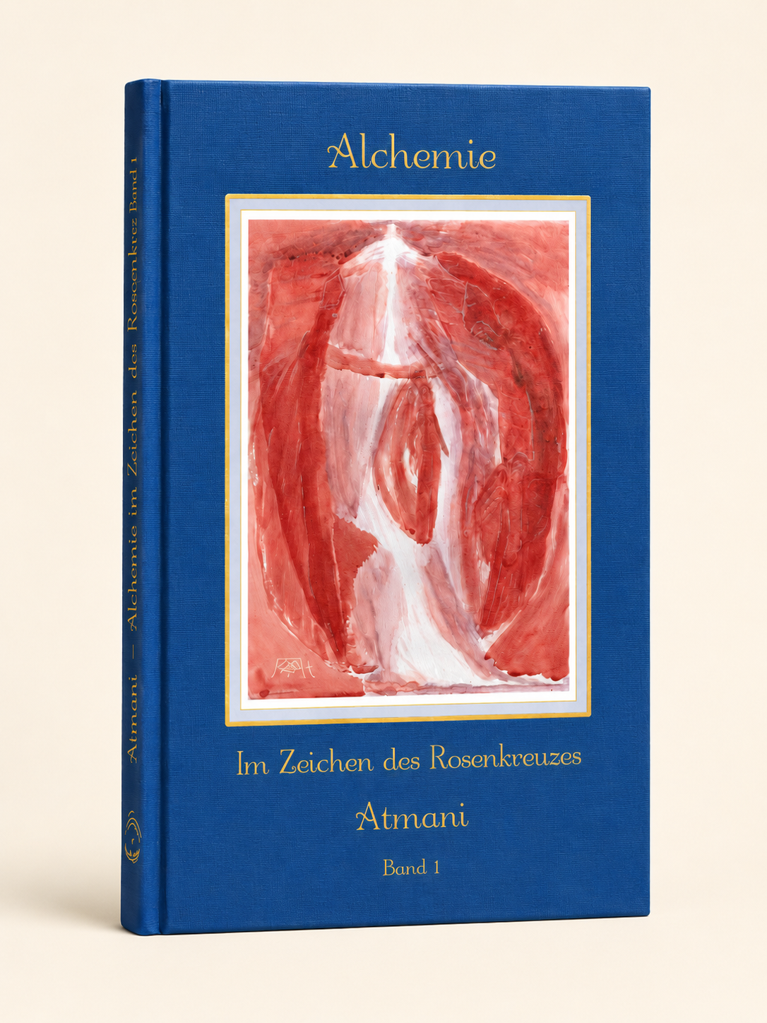 Atmani - Alchemie im Zeichen des Rosenkreuzes