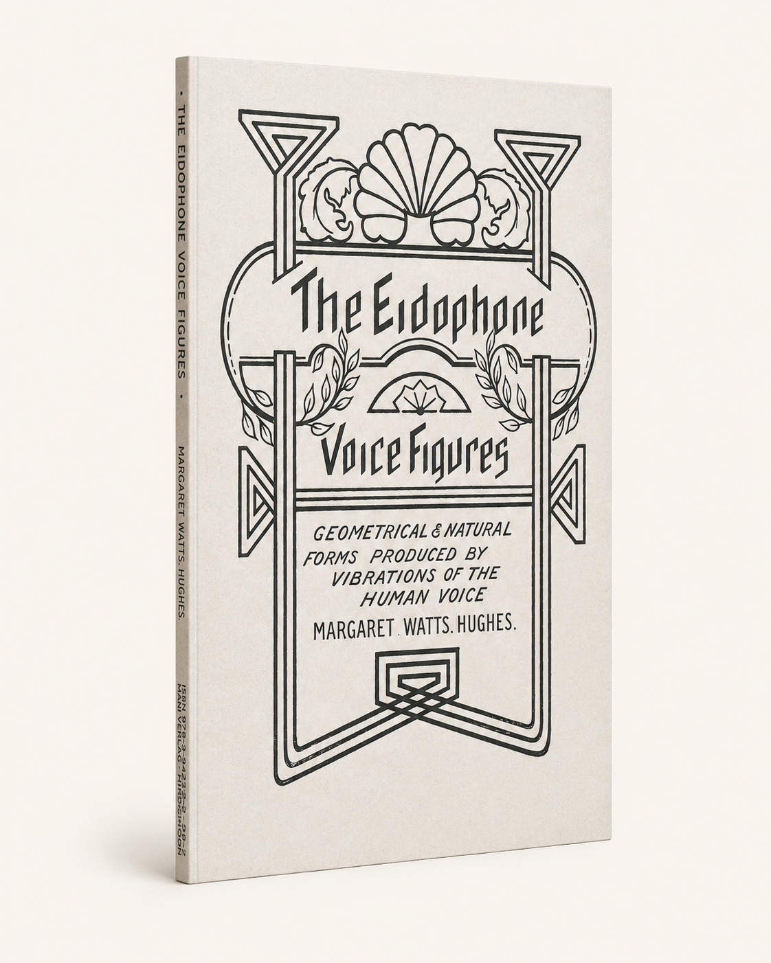 Magaret Watts Hughes - The Eidophone Voice Figures